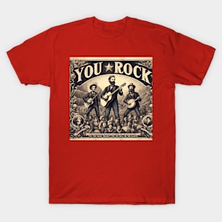 You Rock 1870 Style T-Shirt